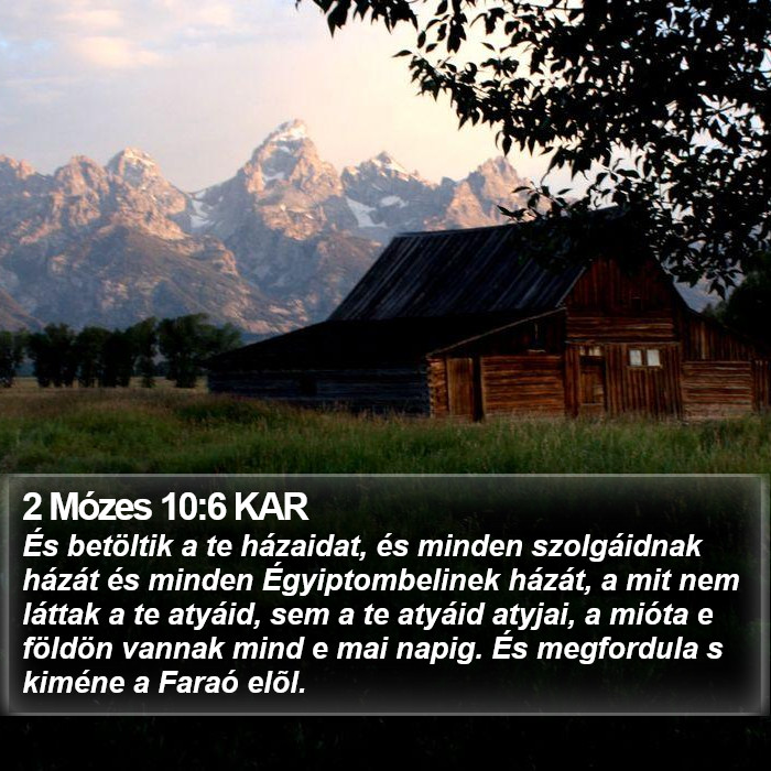 2 Mózes 10:6 KAR Bible Study