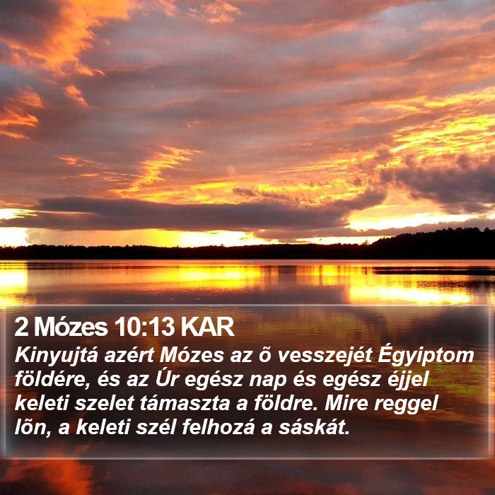 2 Mózes 10:13 KAR Bible Study