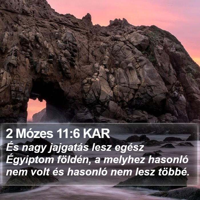 2 Mózes 11:6 KAR Bible Study