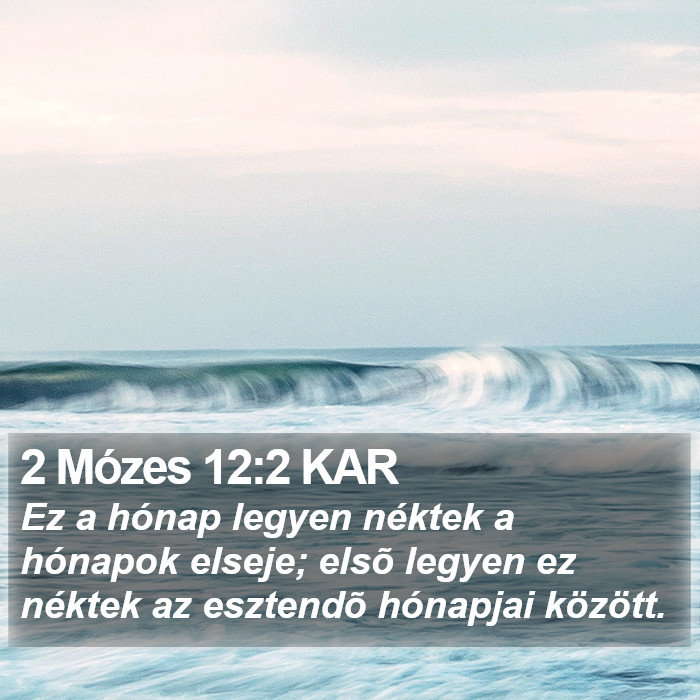 2 Mózes 12:2 KAR Bible Study