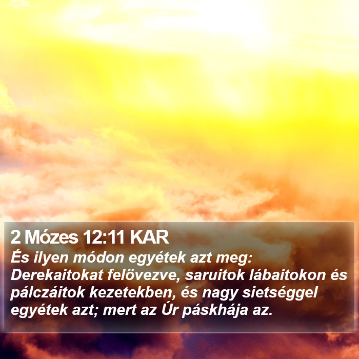 2 Mózes 12:11 KAR Bible Study