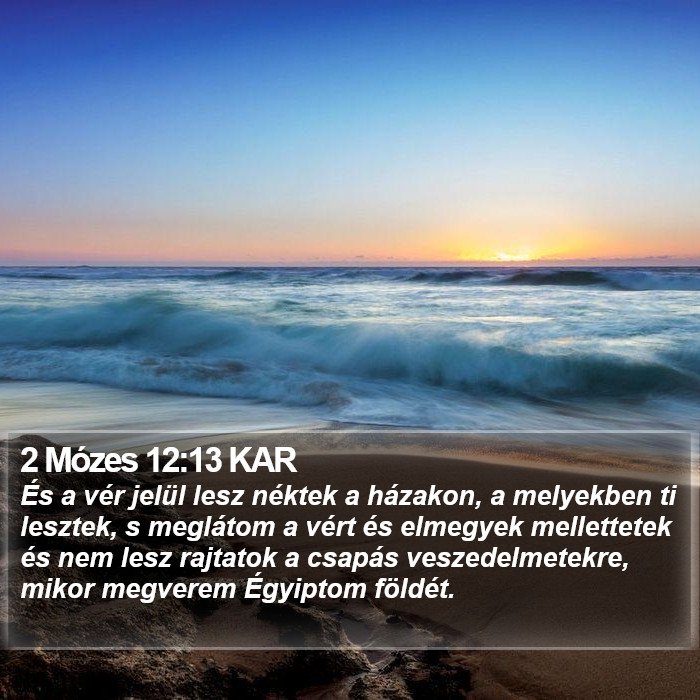 2 Mózes 12:13 KAR Bible Study