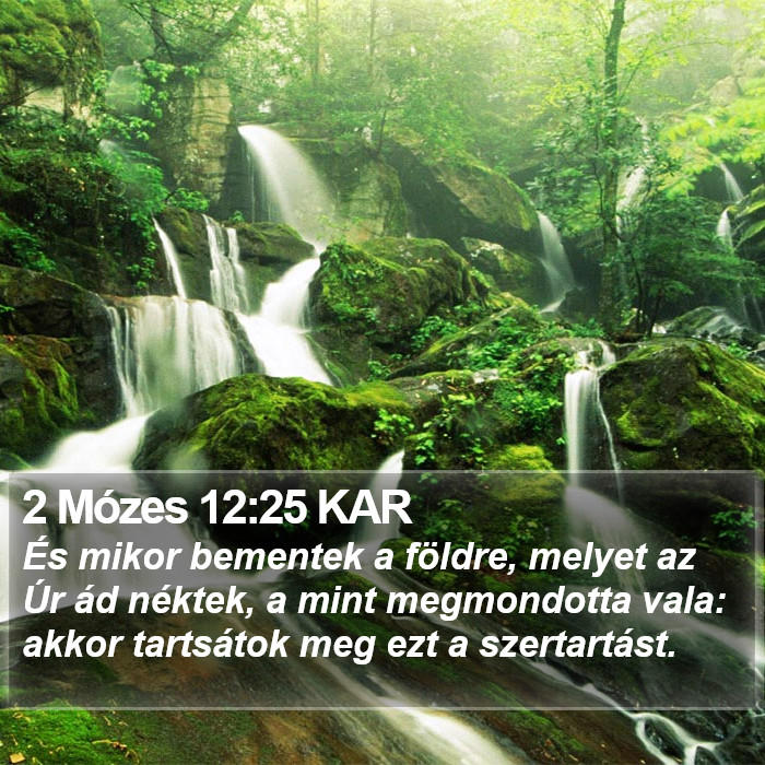 2 Mózes 12:25 KAR Bible Study