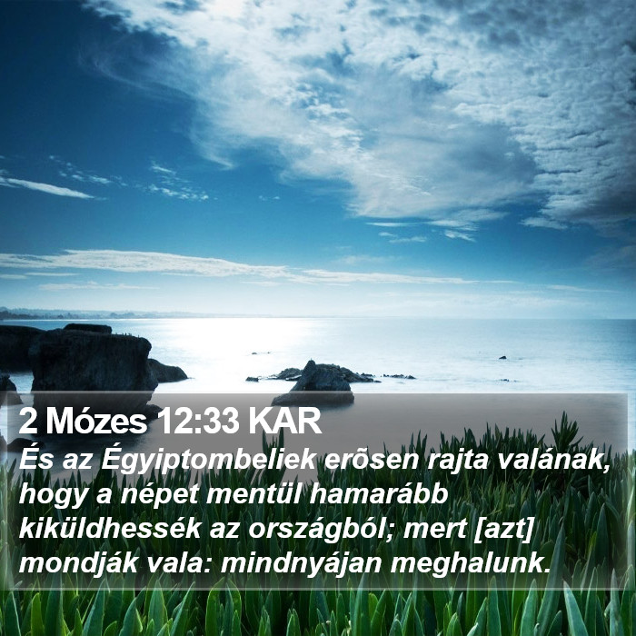 2 Mózes 12:33 KAR Bible Study