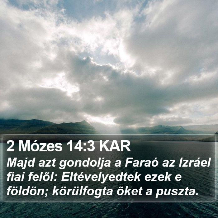 2 Mózes 14:3 KAR Bible Study