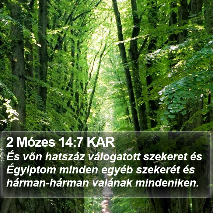 2 Mózes 14:7 KAR Bible Study