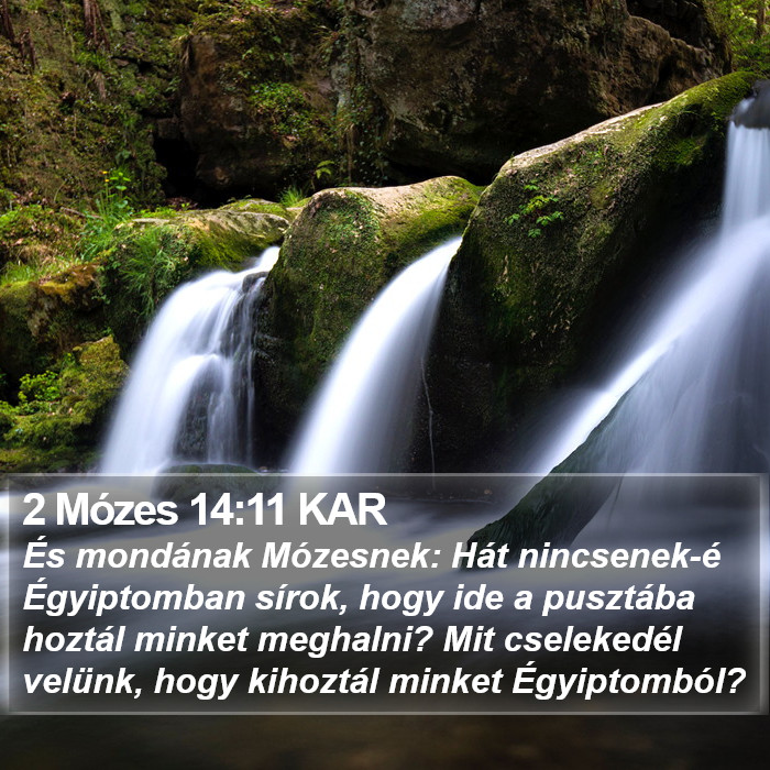 2 Mózes 14:11 KAR Bible Study