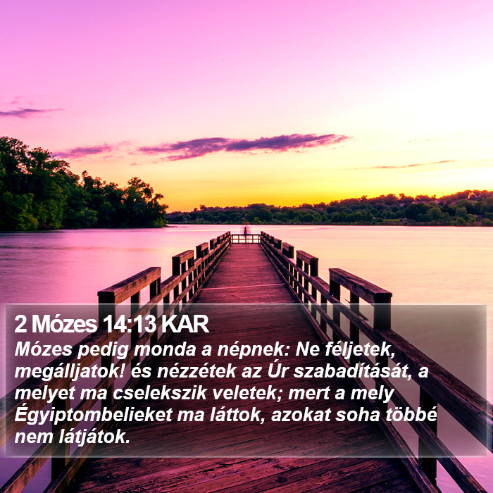 2 Mózes 14:13 KAR Bible Study