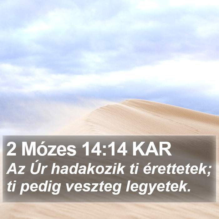 2 Mózes 14:14 KAR Bible Study