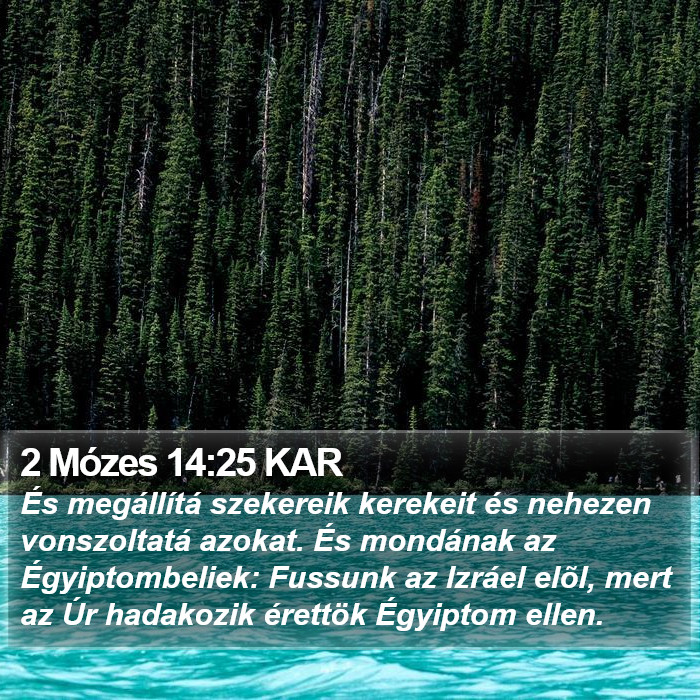 2 Mózes 14:25 KAR Bible Study