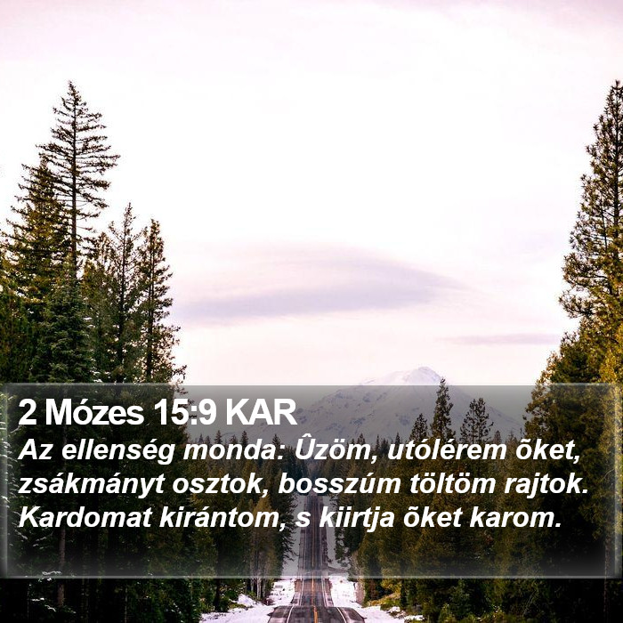 2 Mózes 15:9 KAR Bible Study