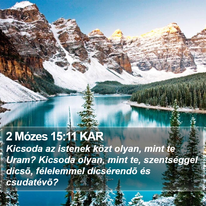 2 Mózes 15:11 KAR Bible Study