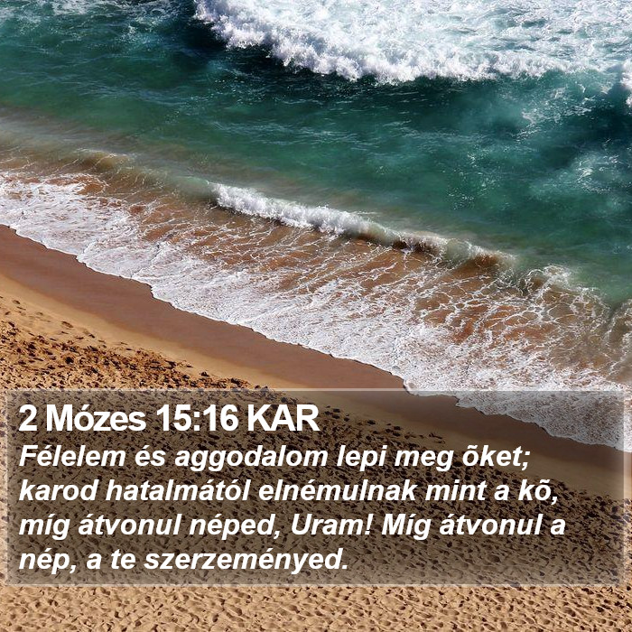 2 Mózes 15:16 KAR Bible Study