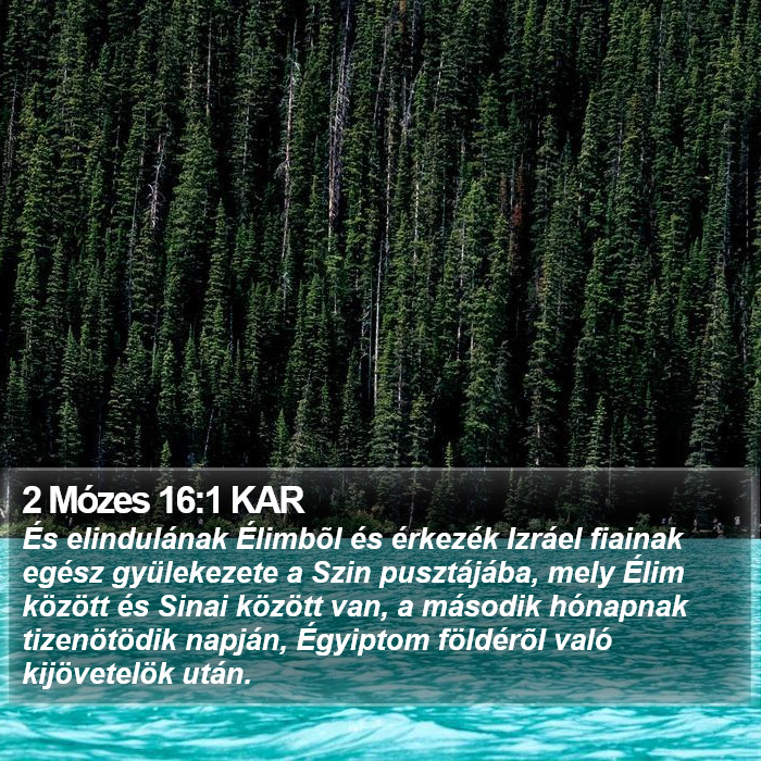 2 Mózes 16:1 KAR Bible Study