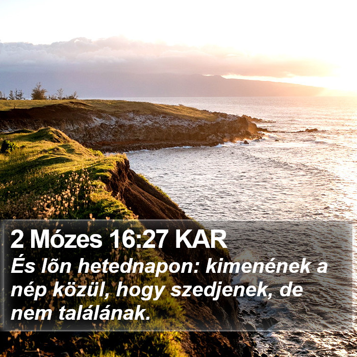 2 Mózes 16:27 KAR Bible Study