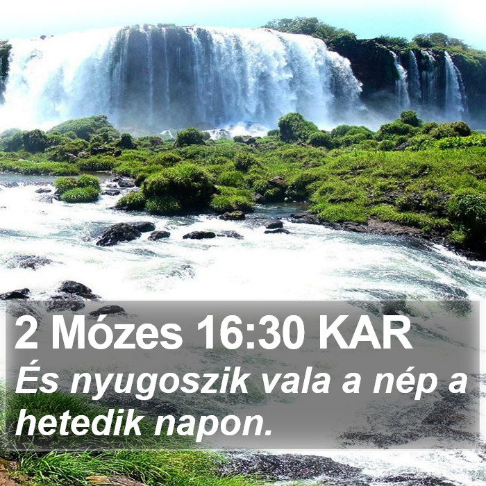 2 Mózes 16:30 KAR Bible Study