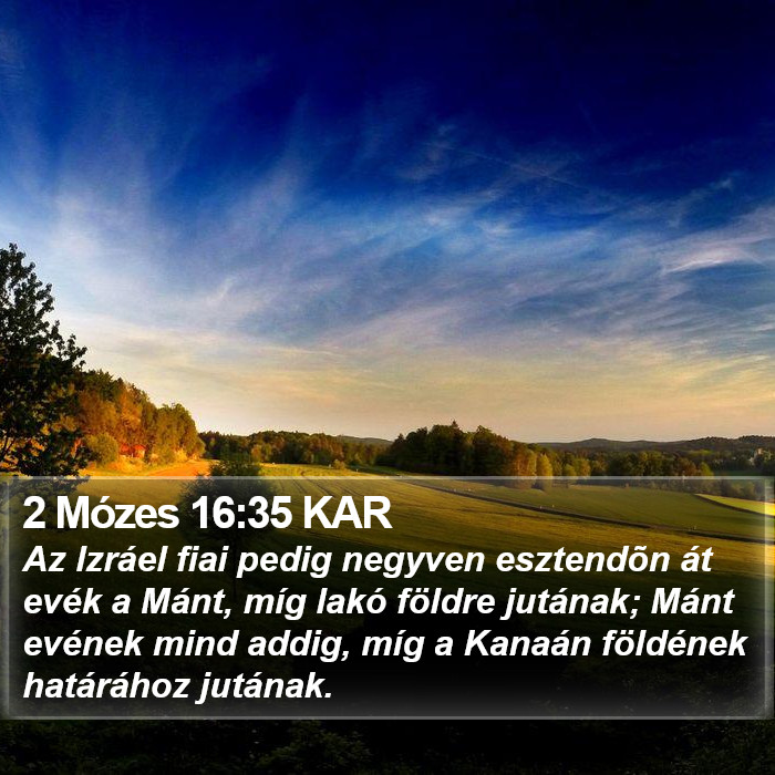 2 Mózes 16:35 KAR Bible Study