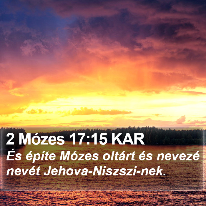 2 Mózes 17:15 KAR Bible Study