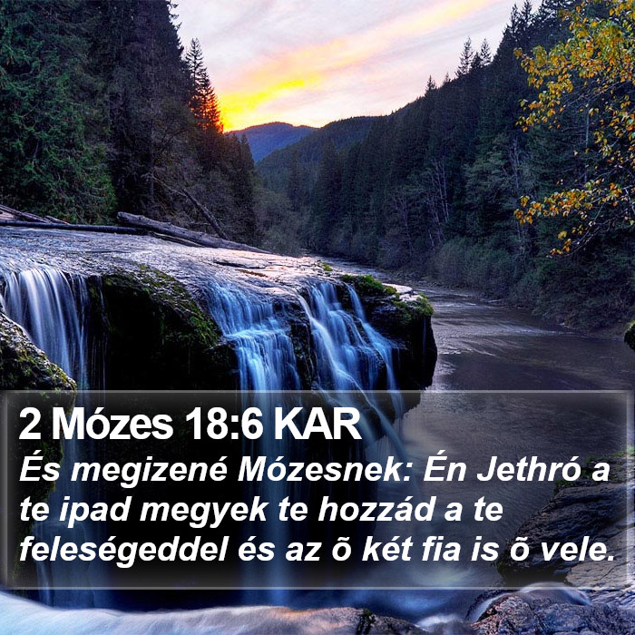 2 Mózes 18:6 KAR Bible Study