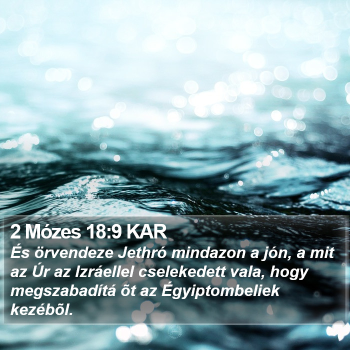 2 Mózes 18:9 KAR Bible Study