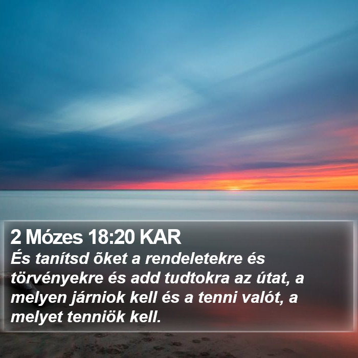 2 Mózes 18:20 KAR Bible Study