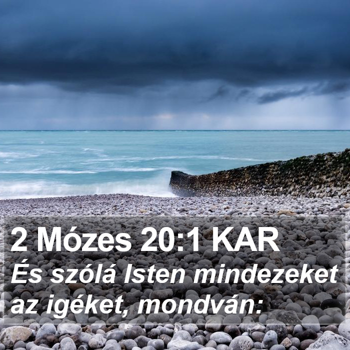 2 Mózes 20:1 KAR Bible Study