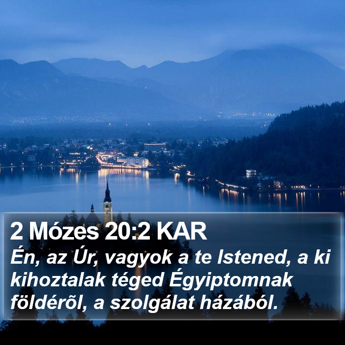 2 Mózes 20:2 KAR Bible Study