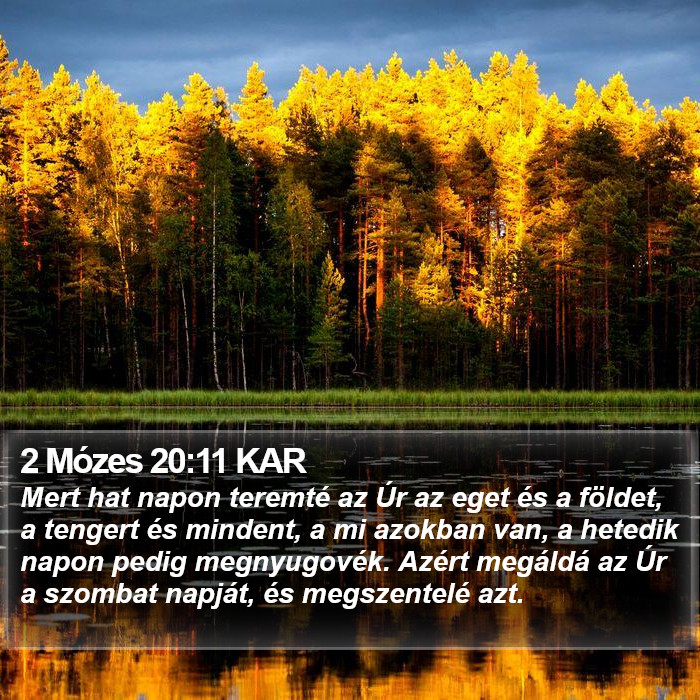 2 Mózes 20:11 KAR Bible Study