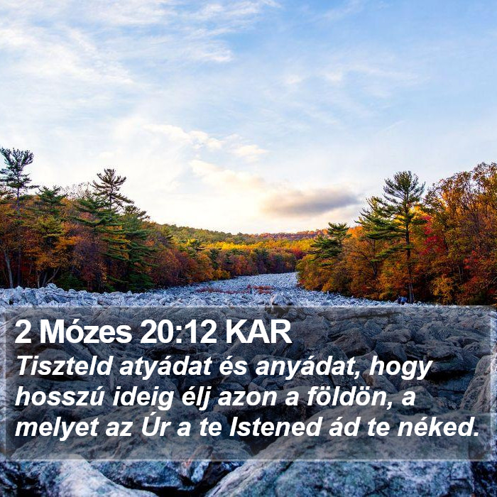 2 Mózes 20:12 KAR Bible Study