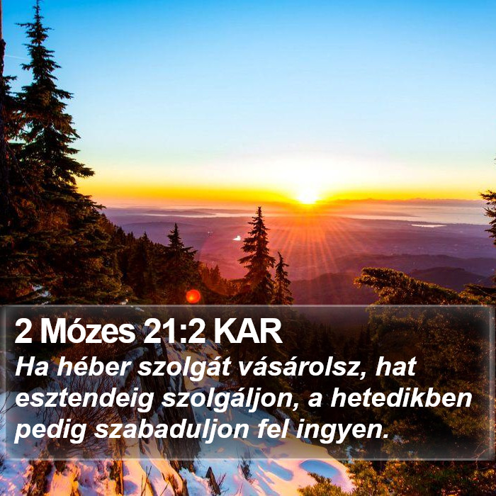 2 Mózes 21:2 KAR Bible Study