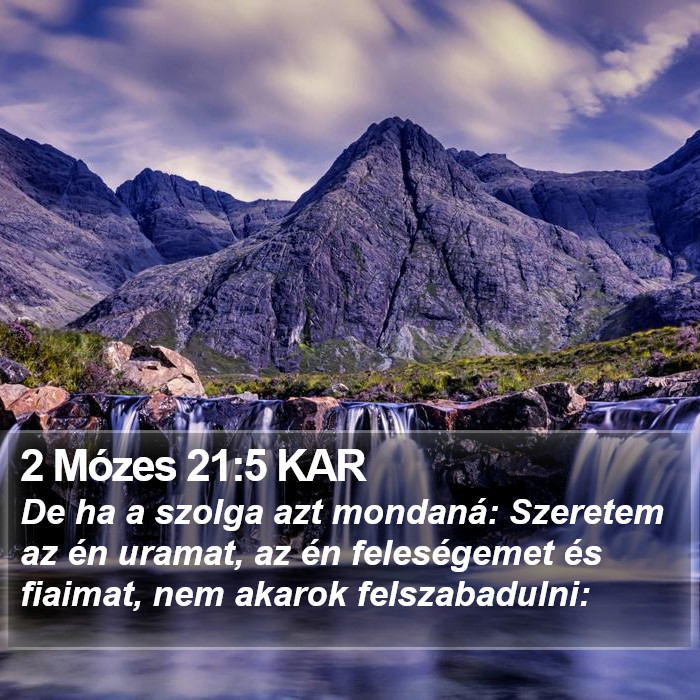 2 Mózes 21:5 KAR Bible Study