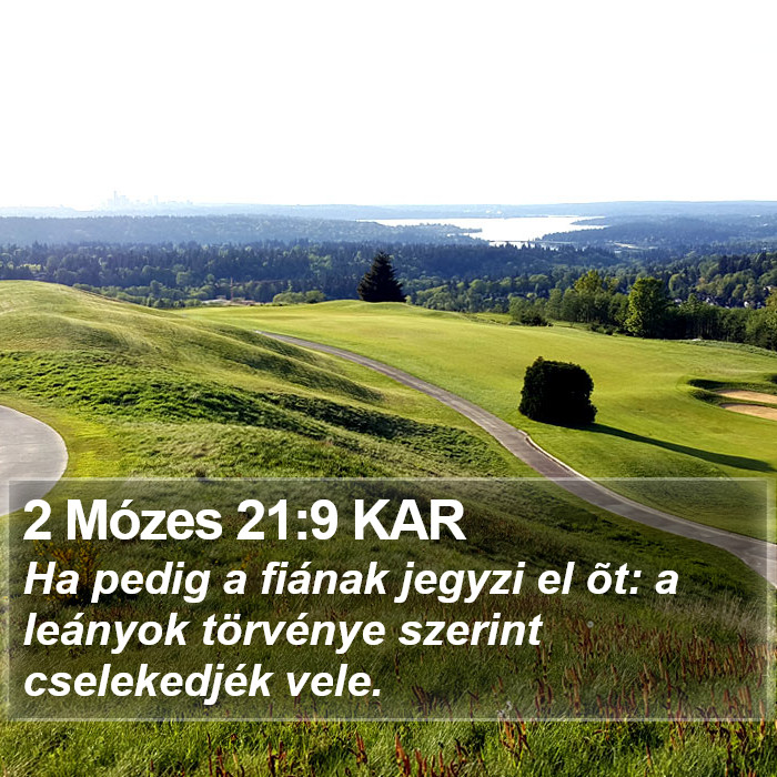 2 Mózes 21:9 KAR Bible Study