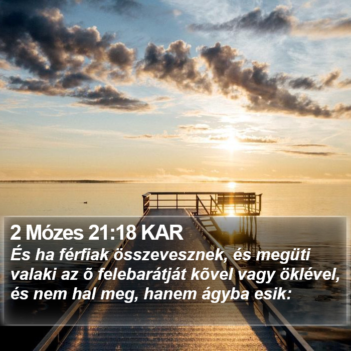 2 Mózes 21:18 KAR Bible Study