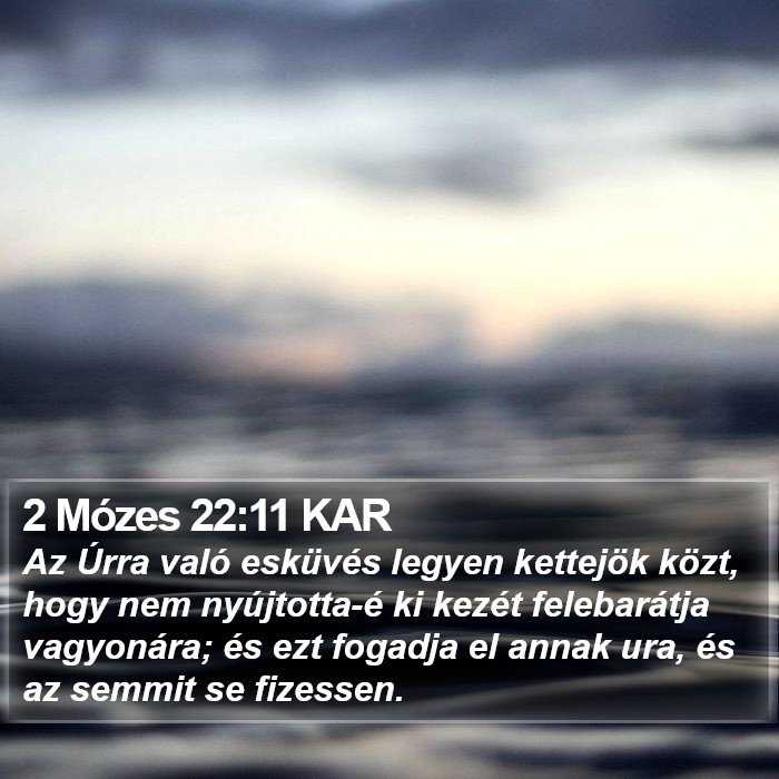 2 Mózes 22:11 KAR Bible Study