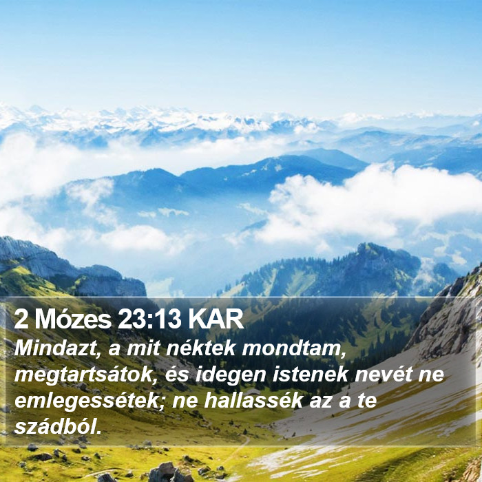 2 Mózes 23:13 KAR Bible Study