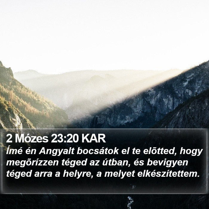 2 Mózes 23:20 KAR Bible Study