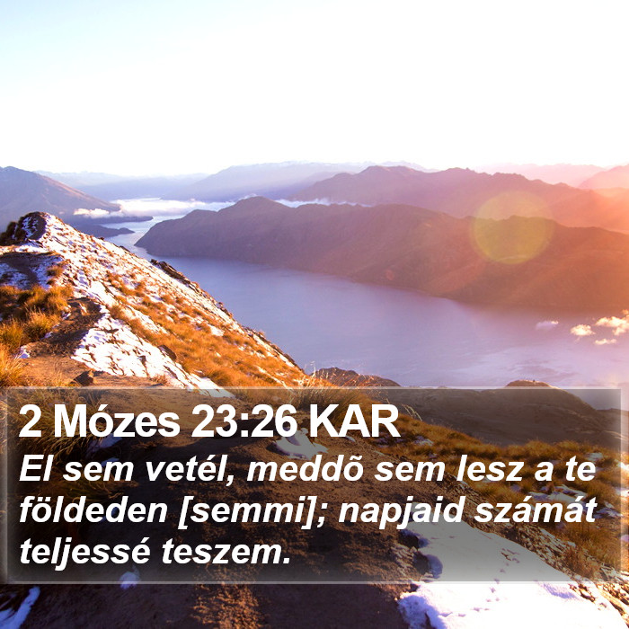 2 Mózes 23:26 KAR Bible Study