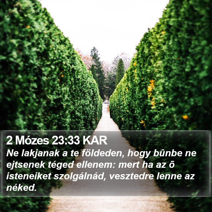 2 Mózes 23:33 KAR Bible Study