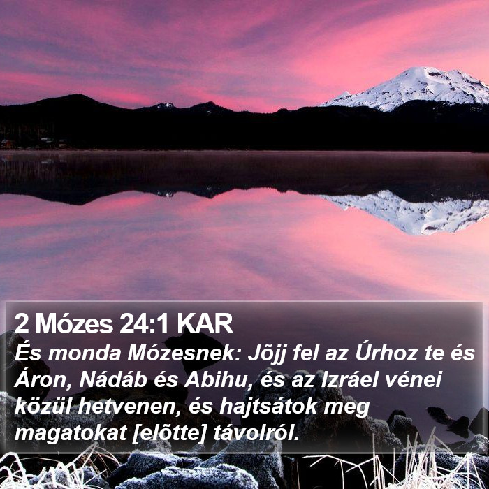 2 Mózes 24:1 KAR Bible Study