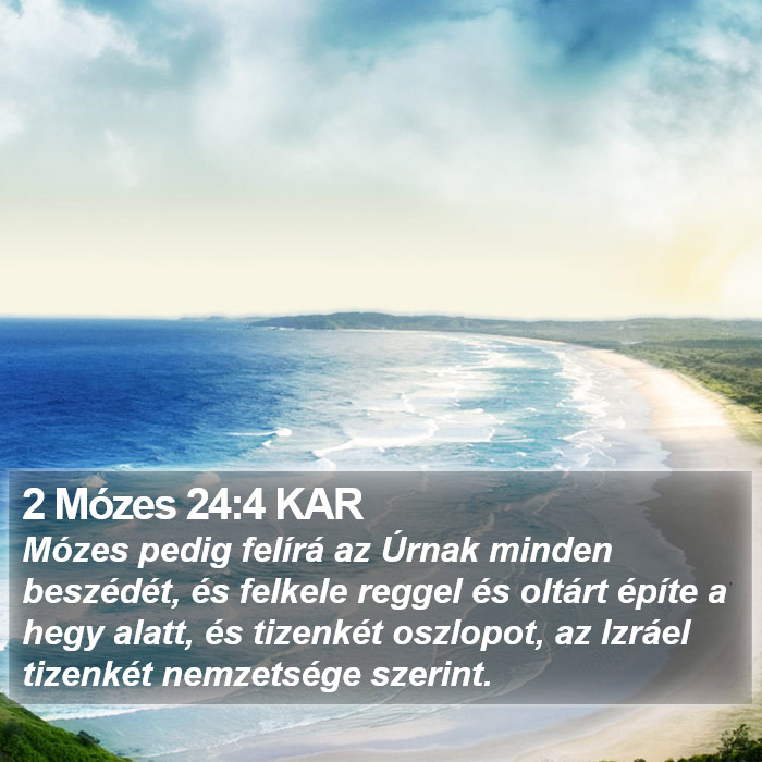 2 Mózes 24:4 KAR Bible Study