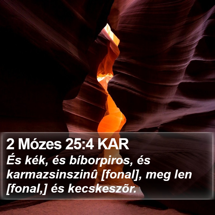 2 Mózes 25:4 KAR Bible Study