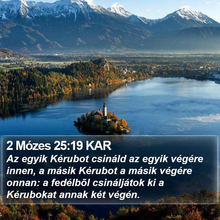 2 Mózes 25:19 KAR Bible Study