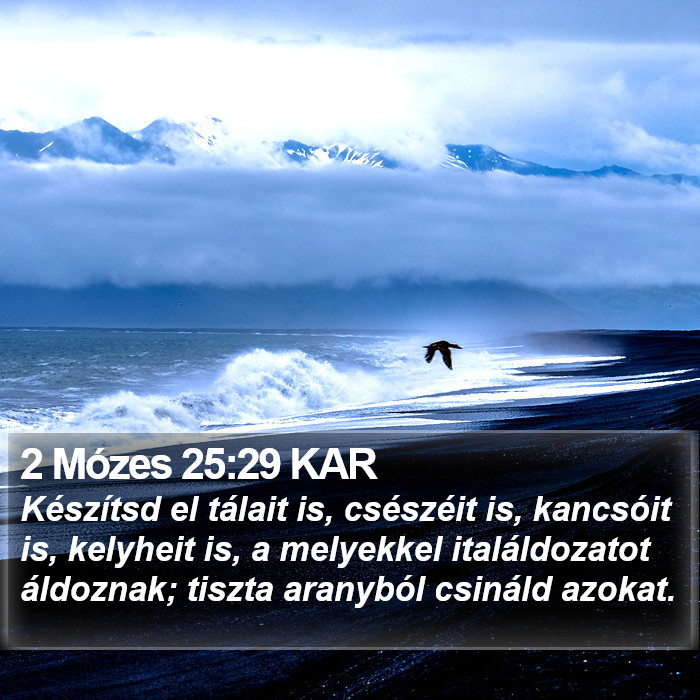 2 Mózes 25:29 KAR Bible Study