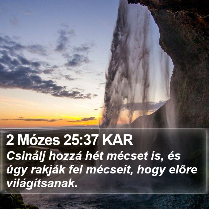 2 Mózes 25:37 KAR Bible Study