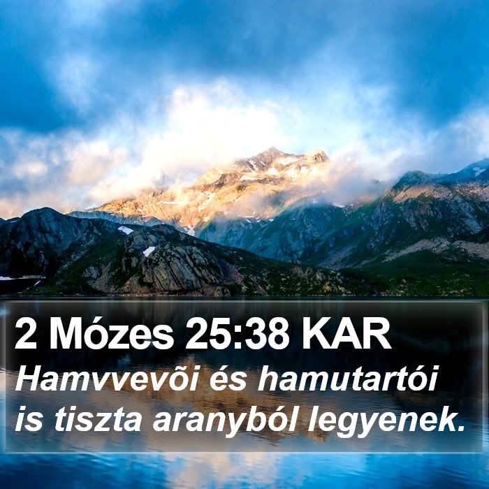 2 Mózes 25:38 KAR Bible Study