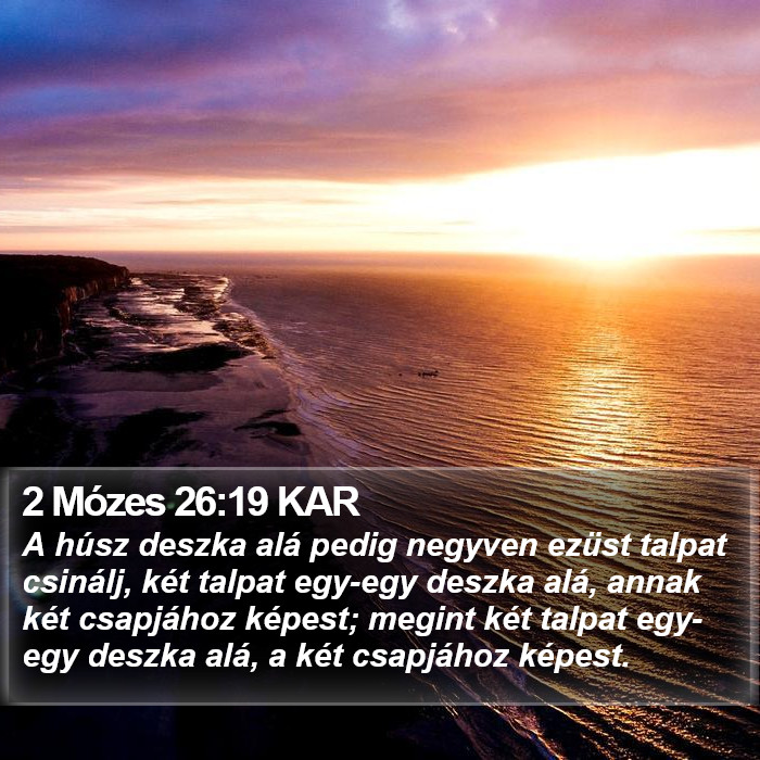 2 Mózes 26:19 KAR Bible Study