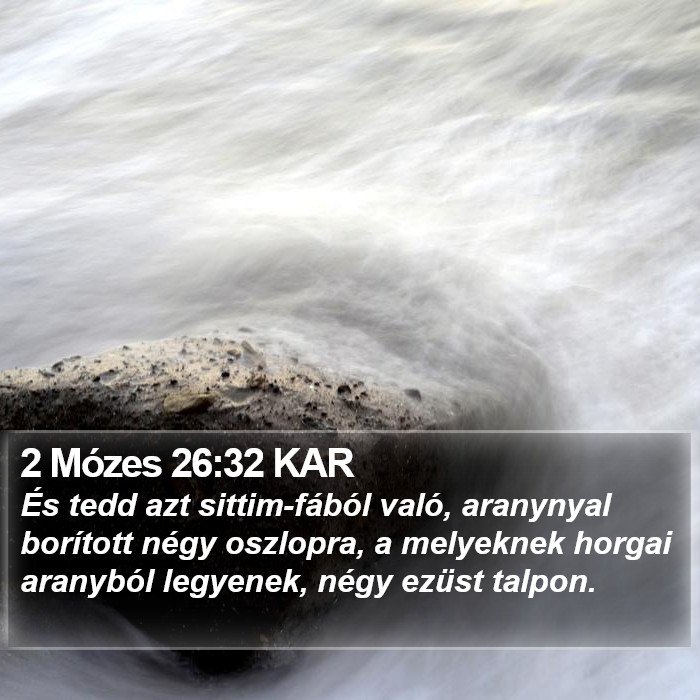 2 Mózes 26:32 KAR Bible Study