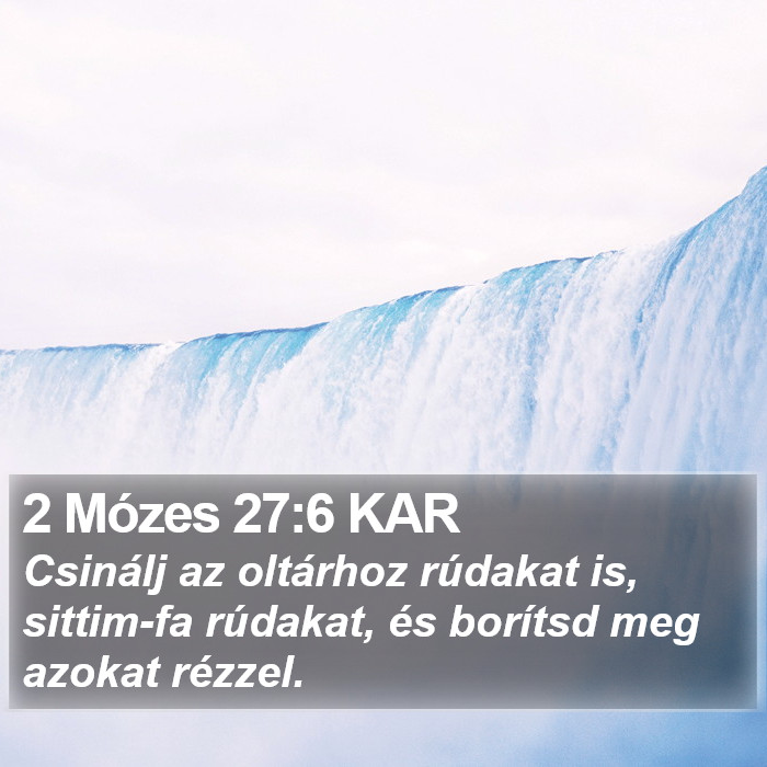 2 Mózes 27:6 KAR Bible Study