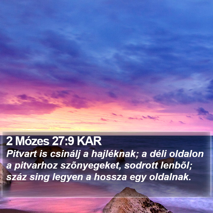 2 Mózes 27:9 KAR Bible Study