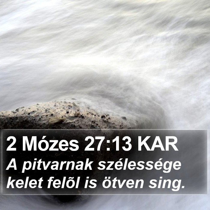 2 Mózes 27:13 KAR Bible Study